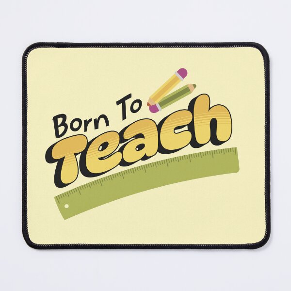 Item preview, Born To Teach. Fun school graphic for teachers designed and sold by PMCreative.