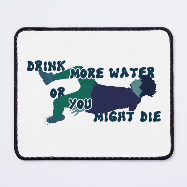 Item preview, Drink More Water  designed and sold by JKdigital.