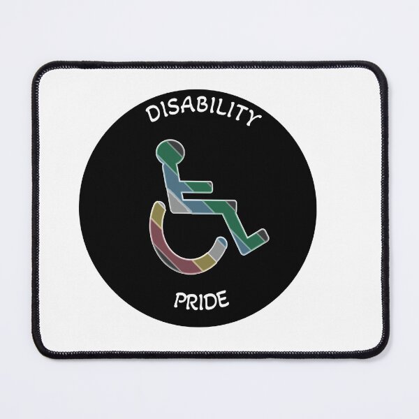 Item preview, DISABILITY PRIDE designed and sold by Encompassing Threads.
