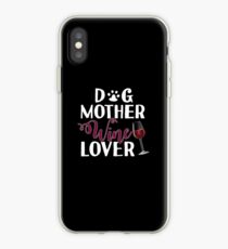 Hund Mutter Weinliebhaber Geschenk für Hund Mutter Hund Mama T-Shirt Pullover Hoodie Iphone Samsung Phone Case Kaffeebecher Tablet Case iPhone-Hülle & Cover