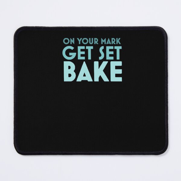 Item preview, Get Set BAKE  	 designed and sold by bfjhnron83.