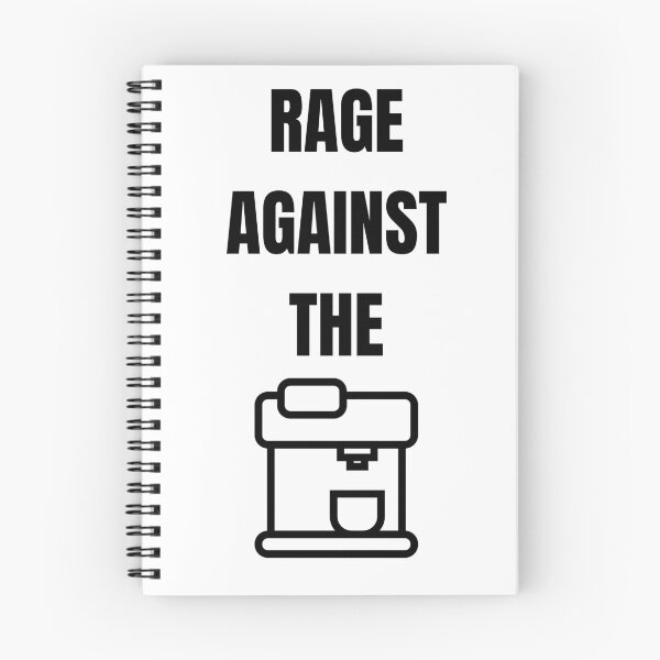 Item preview, Rage Against The Espresso Machine designed and sold by LatteSmart.