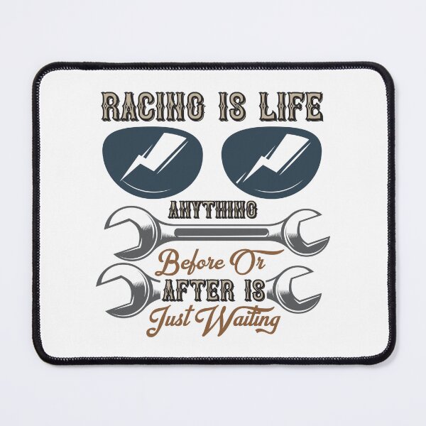 Item preview, Racing Is Life - Passionate Motorsport Quote designed and sold by UmutK.