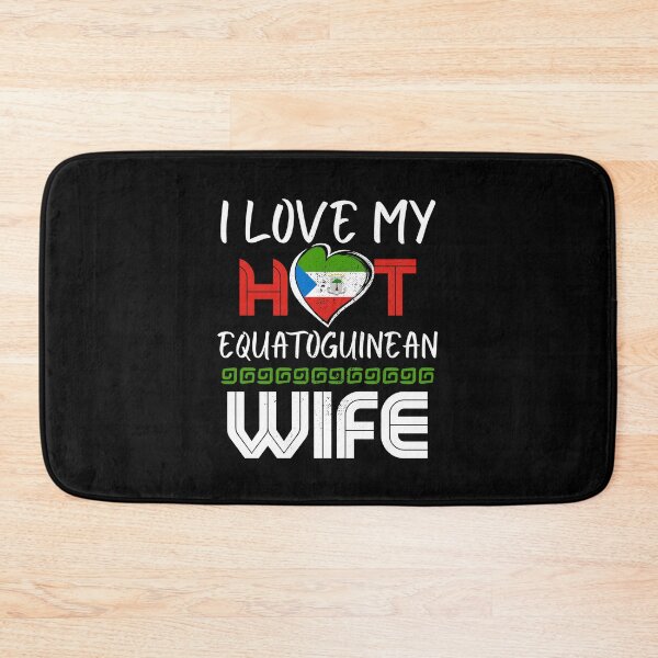 Item preview, I Love My Hot Equatoguinean Wife Husband designed and sold by Furahisha.