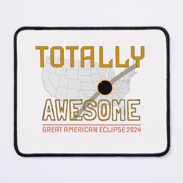 Item preview, 2024 Solar Eclipse - Totally Awesome! designed and sold by Spurodesigns.