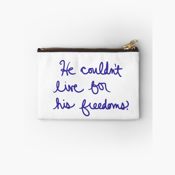 Item preview, He Couldn’t Live for His Freedoms designed and sold by abeink.