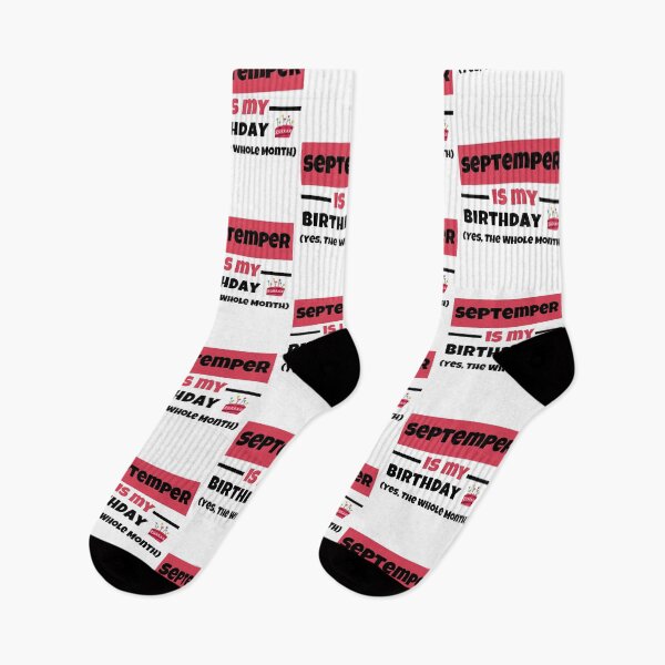 Item preview, Funny September Is My Birthday Yes The Whole Month Birthday designed and sold by Anton Ashraf.