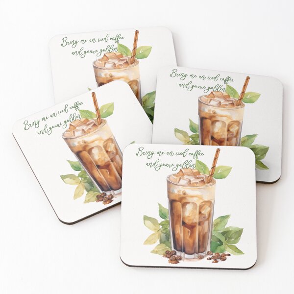 Item preview, Bring me an iced coffee and youre golden designed and sold by Lisa Weber.