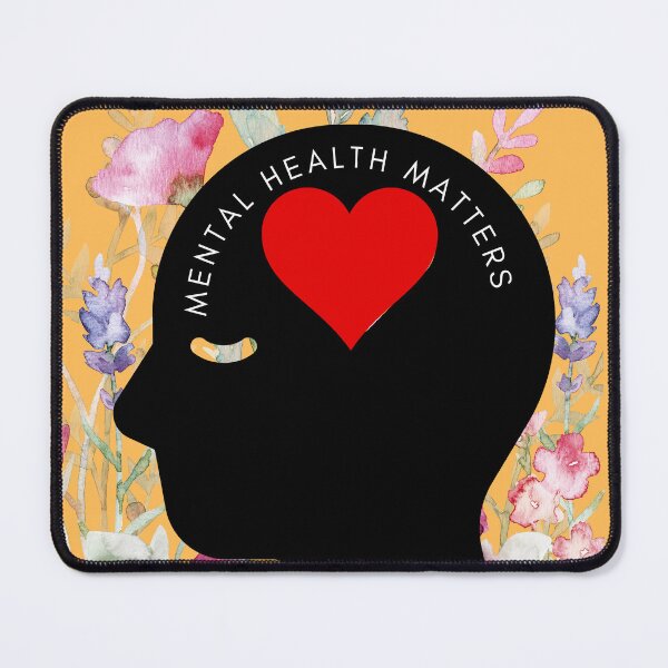 Item preview, Mental Health Matters designed and sold by PhoeniXDreamer.