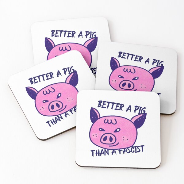 Item preview, Better a pig than a fascist designed and sold by RokuCreations.