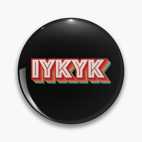 Item preview, IYKYK designed and sold by Texterns.