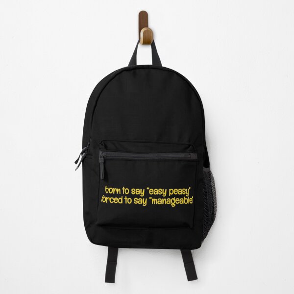 Item preview, Born to say "easy peasy" forced to say "manageable" funny joke designed and sold by xiape.