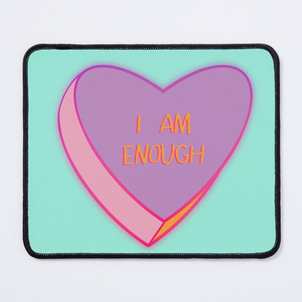 Item preview, “You Are Truly Enough” By Lorisse Es Arte designed and sold by LorisseEsArte.
