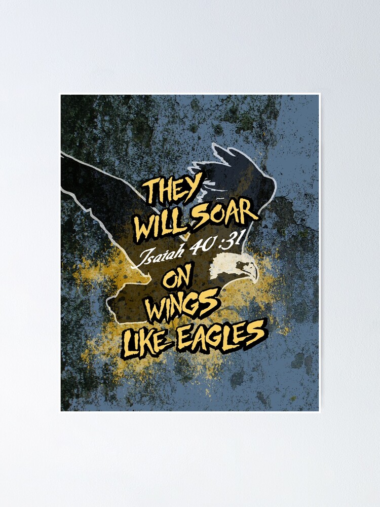 Soar On Wings {Poster}