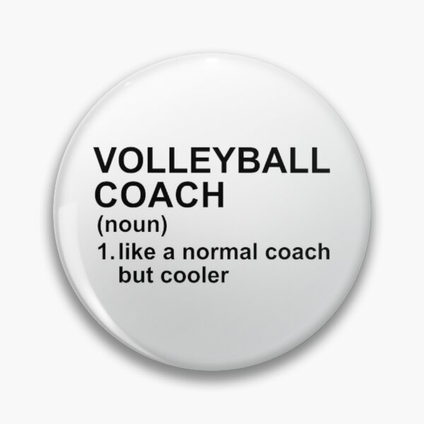 Item preview, Volleyball Coach Definition - Like A Normal Coach But Cooler designed and sold by GymWearDepot.
