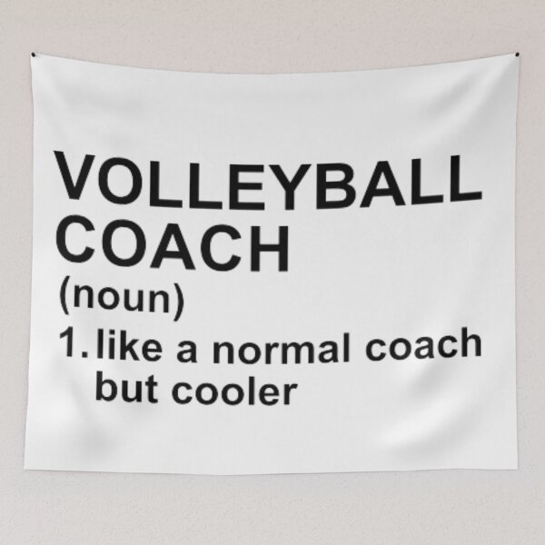 Item preview, Volleyball Coach Definition - Like A Normal Coach But Cooler designed and sold by GymWearDepot.
