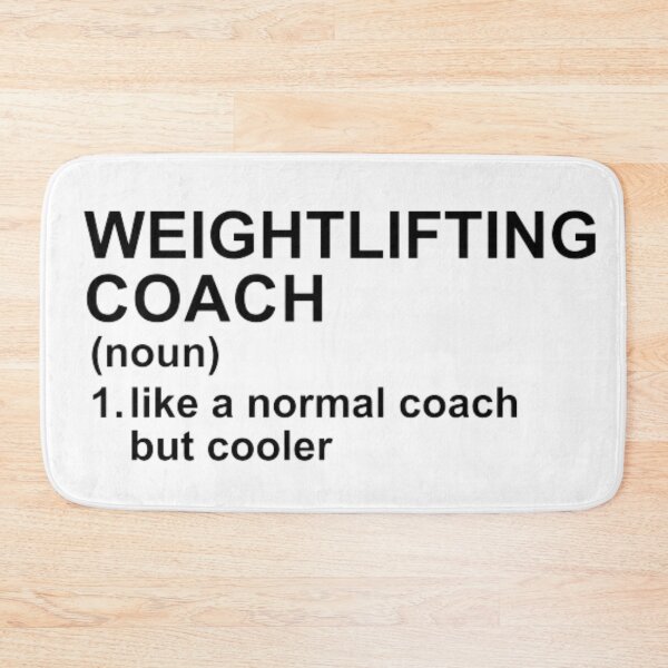 Item preview, Weightlifting Coach Definition - Like A Normal Coach But Cooler designed and sold by GymWearDepot.