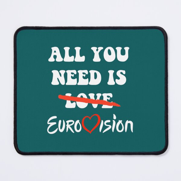 Item preview, All You Need Is Eurovision   designed and sold by ralitoaf.