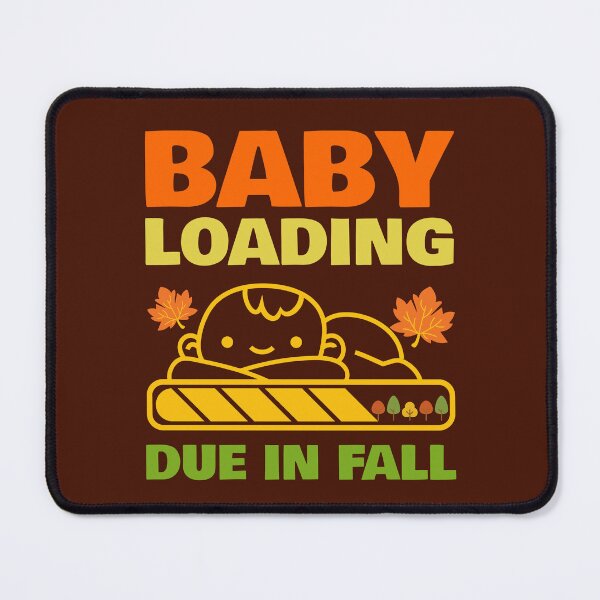 Item preview, Baby Loading : Due in Fall designed and sold by HaileyLow.