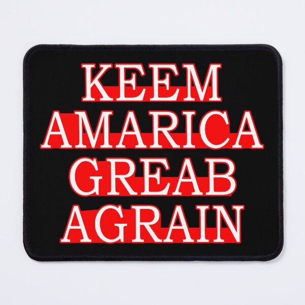 Item preview, Keem Amarica Greab Agrain Misspelled Anti Trump designed and sold by flippinsg.