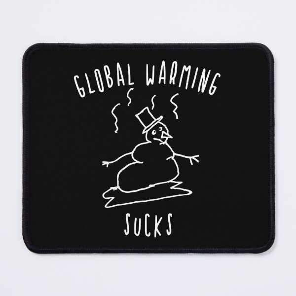 Item preview, Global Warming Sucks designed and sold by flippinsg.