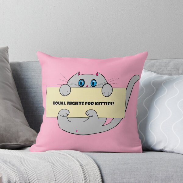 Item preview, A Gray Kitty with Pink background and Sign, "Equal Rights for Kitty" designed and sold by judy snyder.