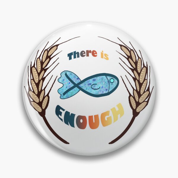 Item preview, There is Enough: Matthew 14:13-21 (white background) designed and sold by PortsmouthUnion.