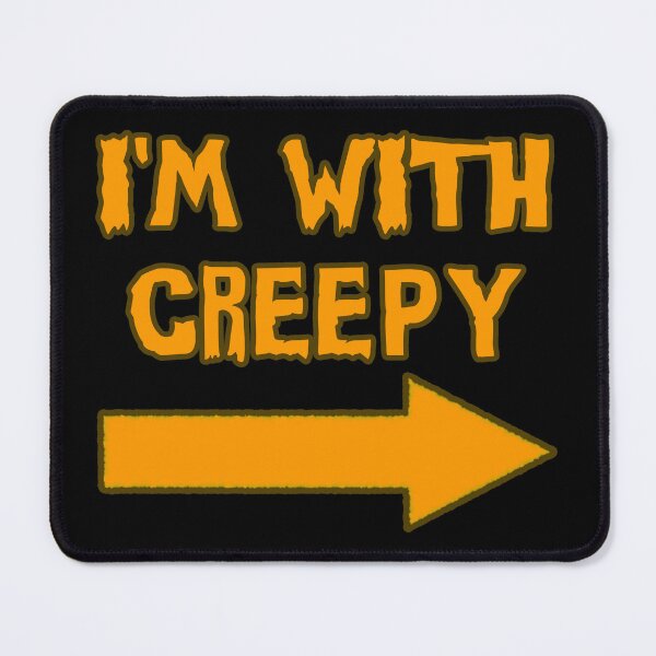 Item preview, I'm With Creepy Funny Halloween designed and sold by flippinsg.