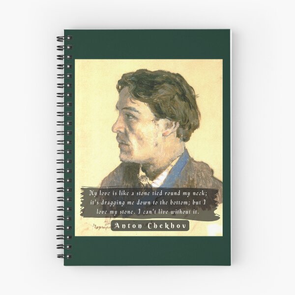 Item preview, Anton Chekhov portrait and  Quote: My love is like a stone tied round my neck; designed and sold by artbleed.