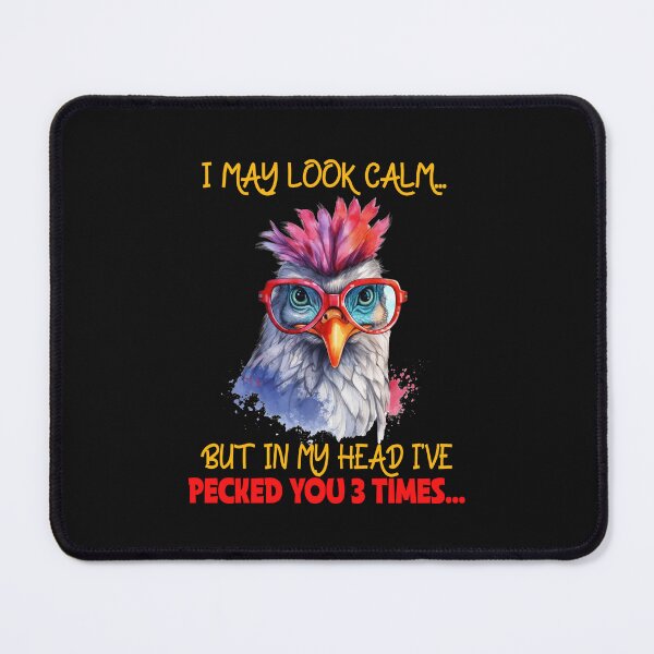 Item preview, Calm Exterior Raging Interior Funny Chicken Design designed and sold by FuddalanDesigns.