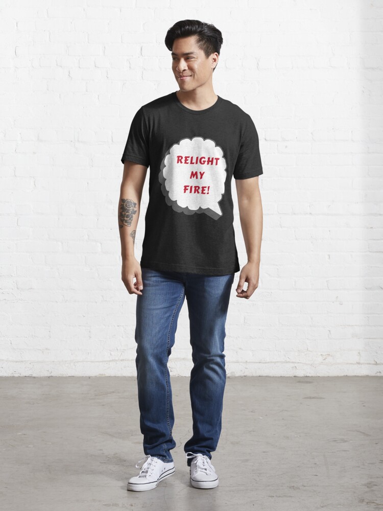 tesco relight my fire t shirt