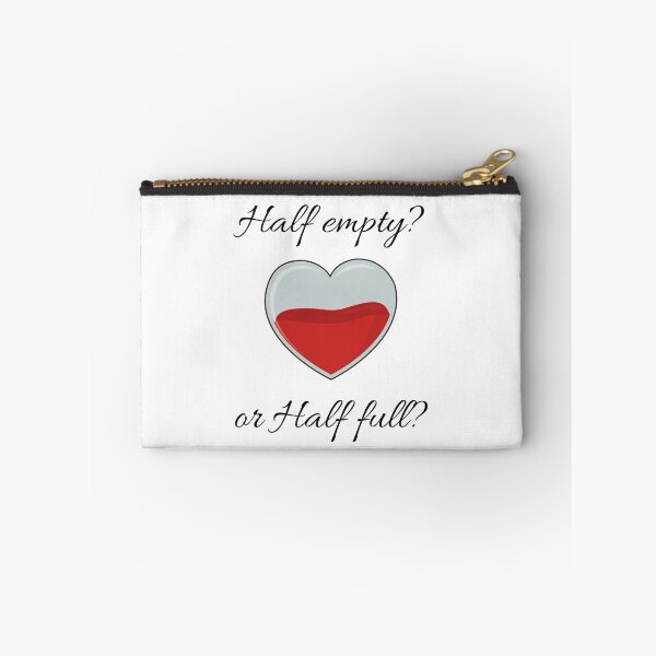 Item preview, Heart Half Empty or Half Full? designed and sold by spoeg.