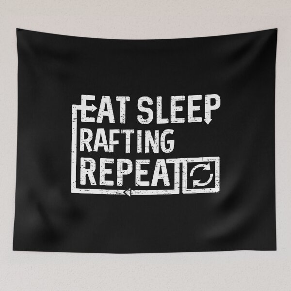 Item preview, Eat Sleep Rafting designed and sold by flippinsg.