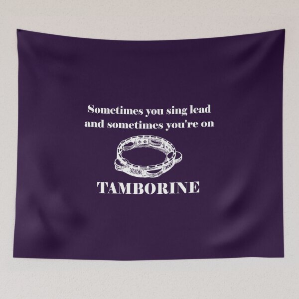 Item preview, Sometimes you play tamborine / tambourine designed and sold by Cetaceous.