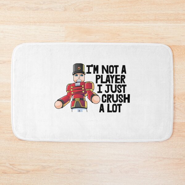 Item preview, I’m Not A Player I Just Crush A Lot  designed and sold by BabLakisha.