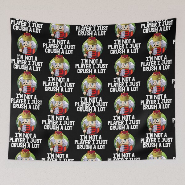 Item preview, I’m Not A Player I Just Crush A Lot   designed and sold by BabLakisha.