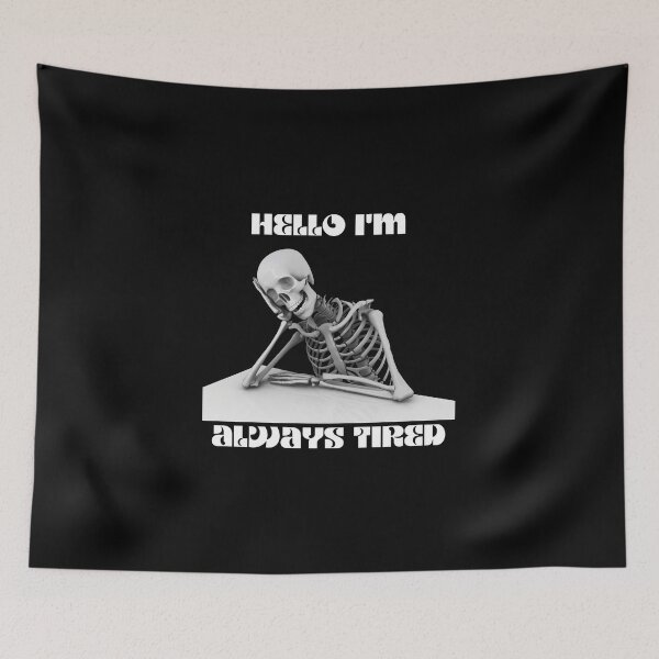 Item preview, Hello I'm always tired designed and sold by PrestigePenguin.