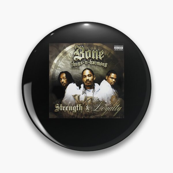 Item preview, Bone Thugs-N-Harmony strength loyalty designed and sold by LailaHillShop.
