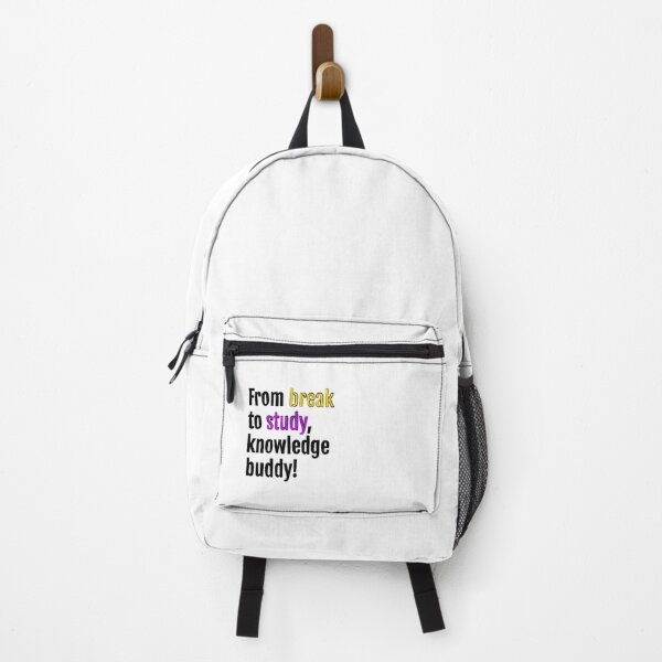 Item preview, From break to study, knowledge buddy! designed and sold by QuotopiaThreads.