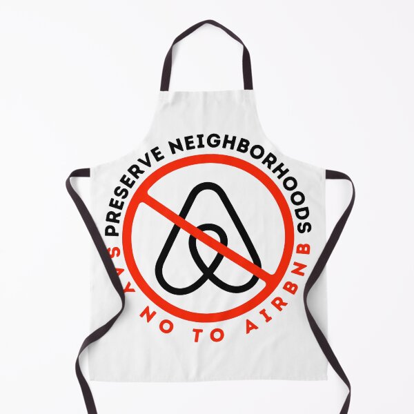 Item preview, New Upgraded Red Preserve Neighborhoods, Say No To Airbnb - Anti Airbnb designed and sold by SassyArtistry.