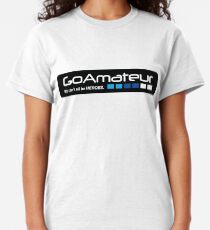 Go Amateur Sticker Classic T-Shirt