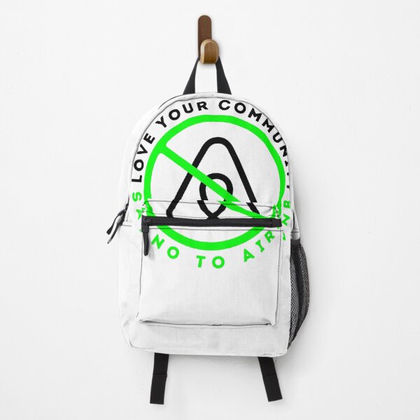 Item preview, Love Your Community, Say No To Airbnb - Anti Airbnb Green designed and sold by SassyArtistry.