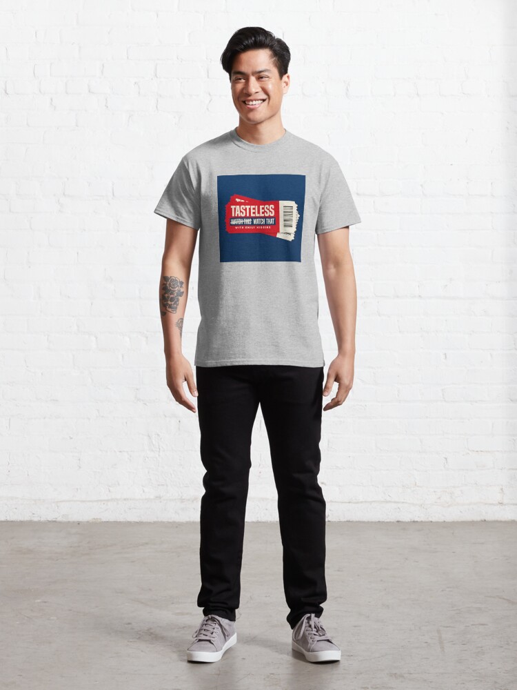 Alternate view of Tasteless Podcast Cover Classic T-Shirt