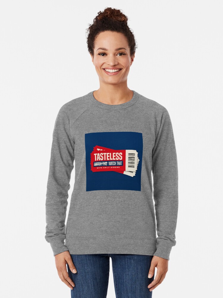 Alternate view of Tasteless Podcast Cover Lightweight Sweatshirt