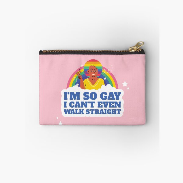 Item preview, I'm So Gay, I Can't Even Walk Straight Funny designed and sold by Harmonick-Tees.