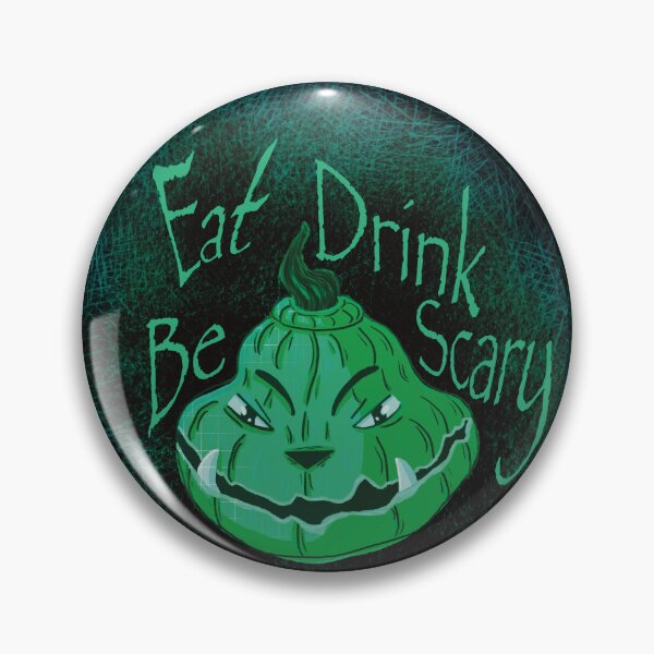 Item preview, Eat Drink Be Scary Halloween designed and sold by Xatutik.art.
