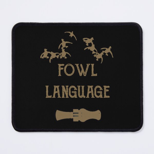 Item preview, Fowl Language By Funny As Duck 	 	 designed and sold by ueukqucax7.