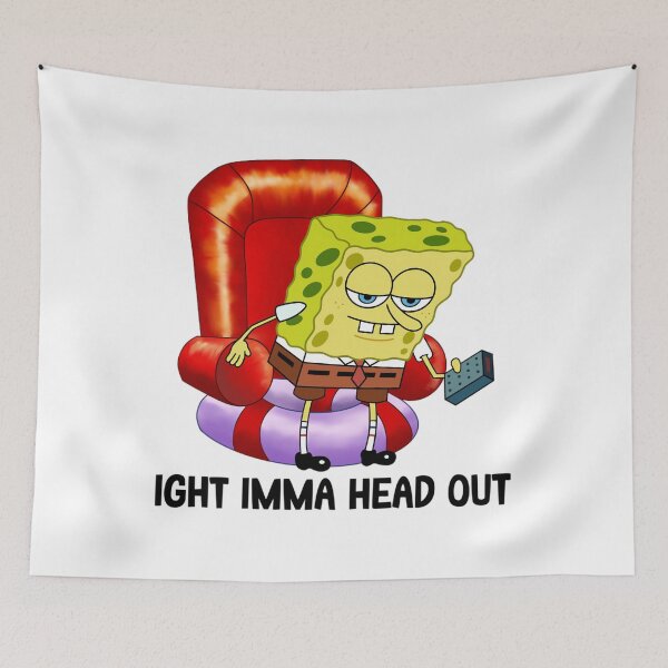 Item preview, dank ight imma head out dank ight imma head out dank ight imma head out 1	 designed and sold by mcacoqds79.
