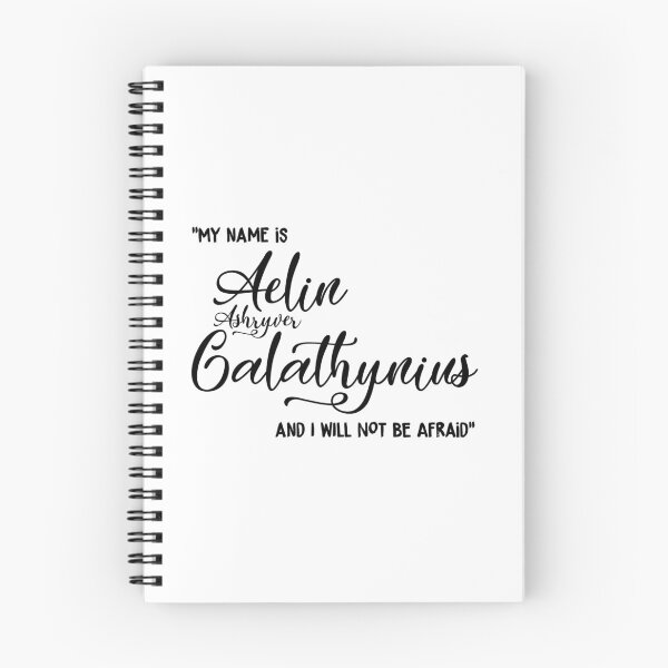 Item preview, "My name is Aelin Ashryver Galathynius and I will not be afraid" designed and sold by TheFroon.
