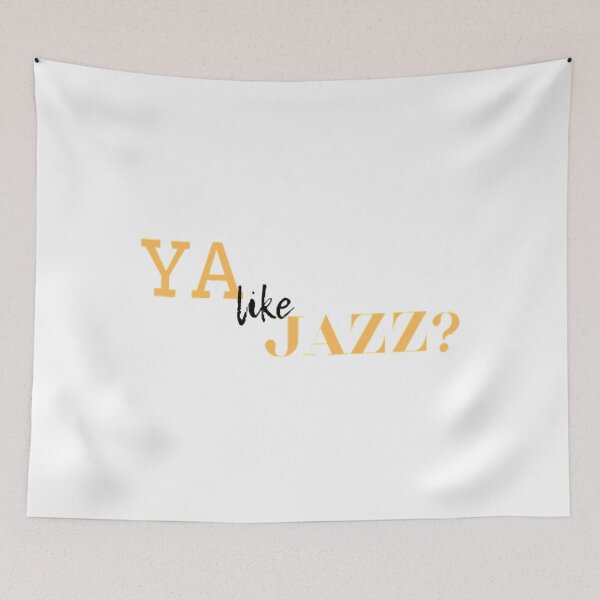 Item preview, Ya Like Jazz  designed and sold by stonermitsuk.